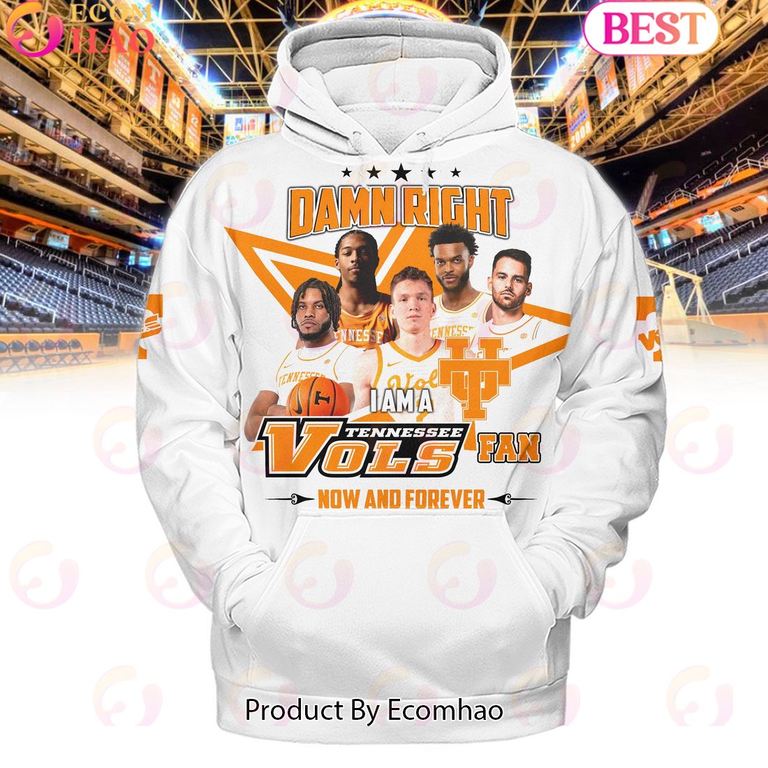 Damn Right I Am A Tennessee Vols Fan Now And Forever White Hoodie