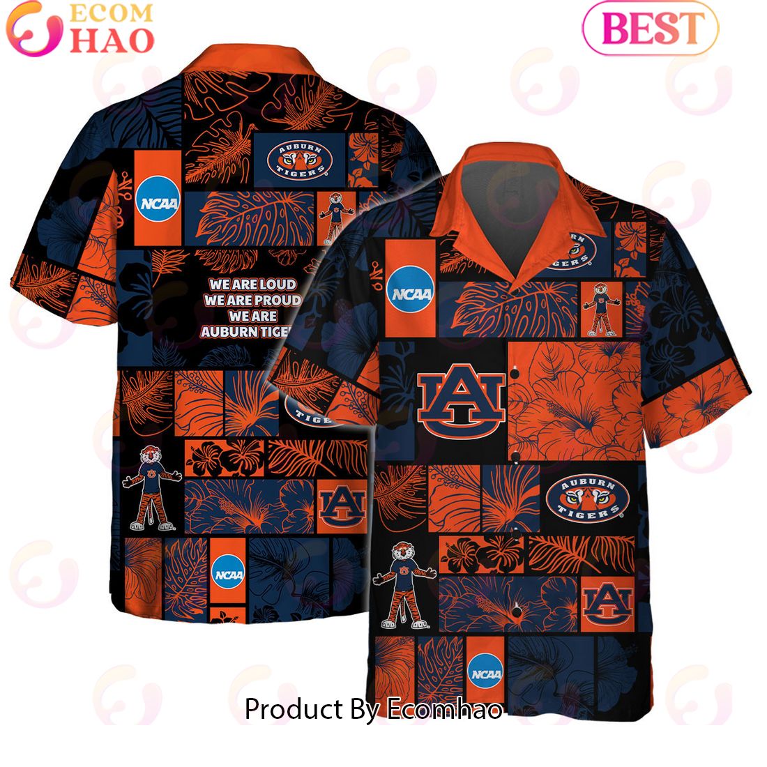 We Are Loud We Are Proud We Are Auburn Tigers Hawaiian Shirt And Short