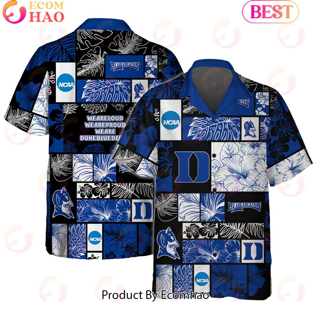 We Are Loud We Are Proud We Are Duke Blue Devils Hawaiian Shirt And Short