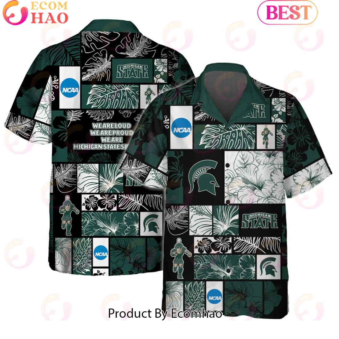 We Are Loud We Are Proud We Are Michigan State Spartans Hawaiian Shirt And Short