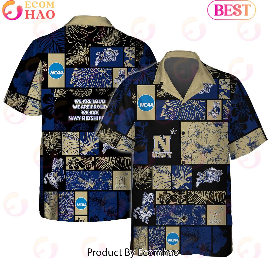 We Are Loud We Are Proud We Are Navy Midshipmen Hawaiian Shirt And Short