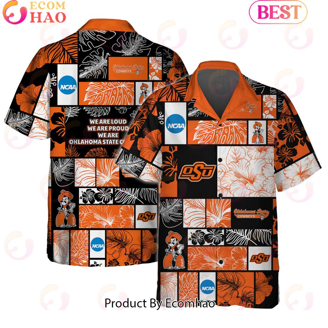 We Are Loud We Are Proud We Are Oklahoma State Cowboys Hawaiian Shirt And Short