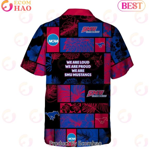 We Are Loud We Are Proud We Are SMU Mustangs Hawaiian Shirt And Short