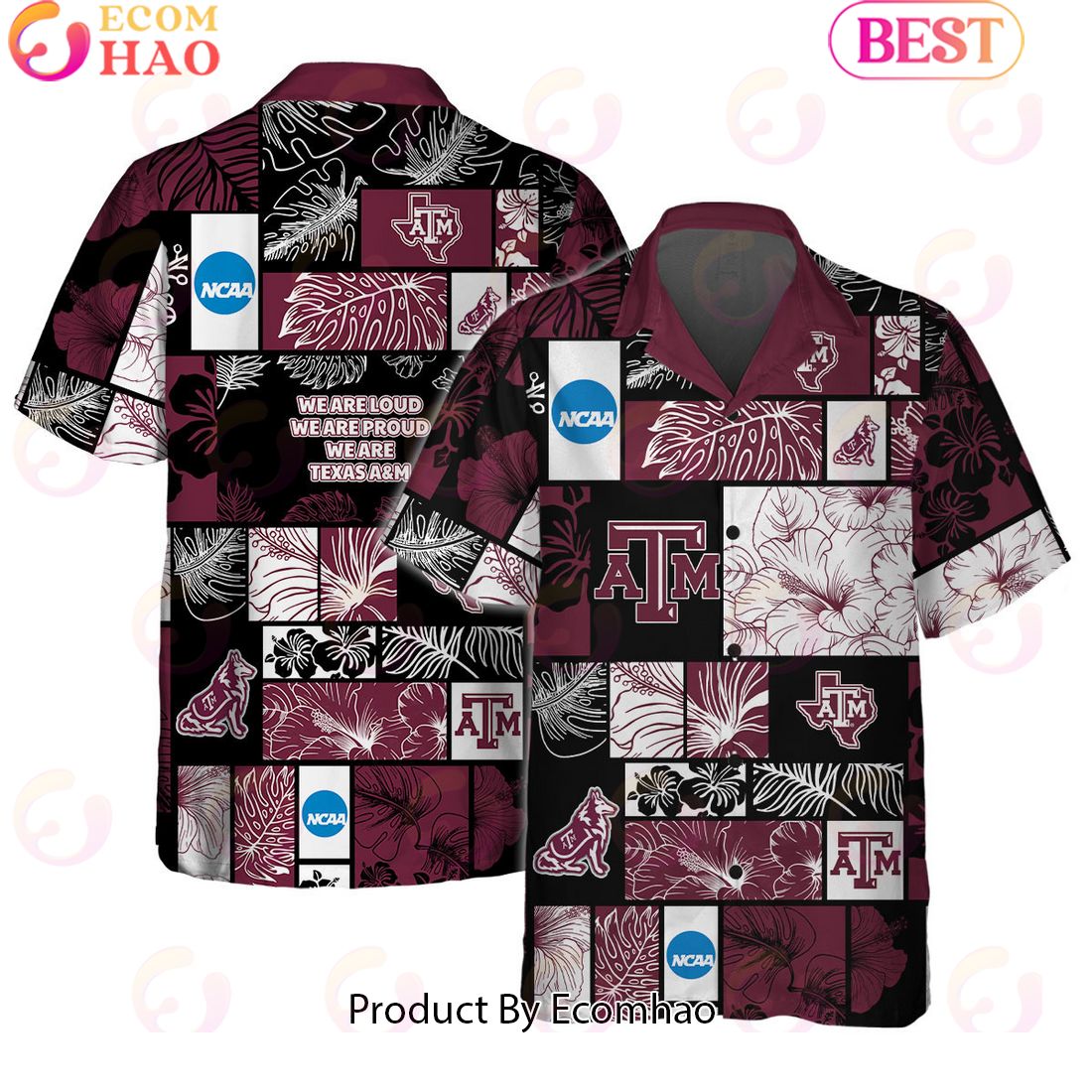 We Are Loud We Are Proud We Are Texas A&M Hawaiian Shirt And Short