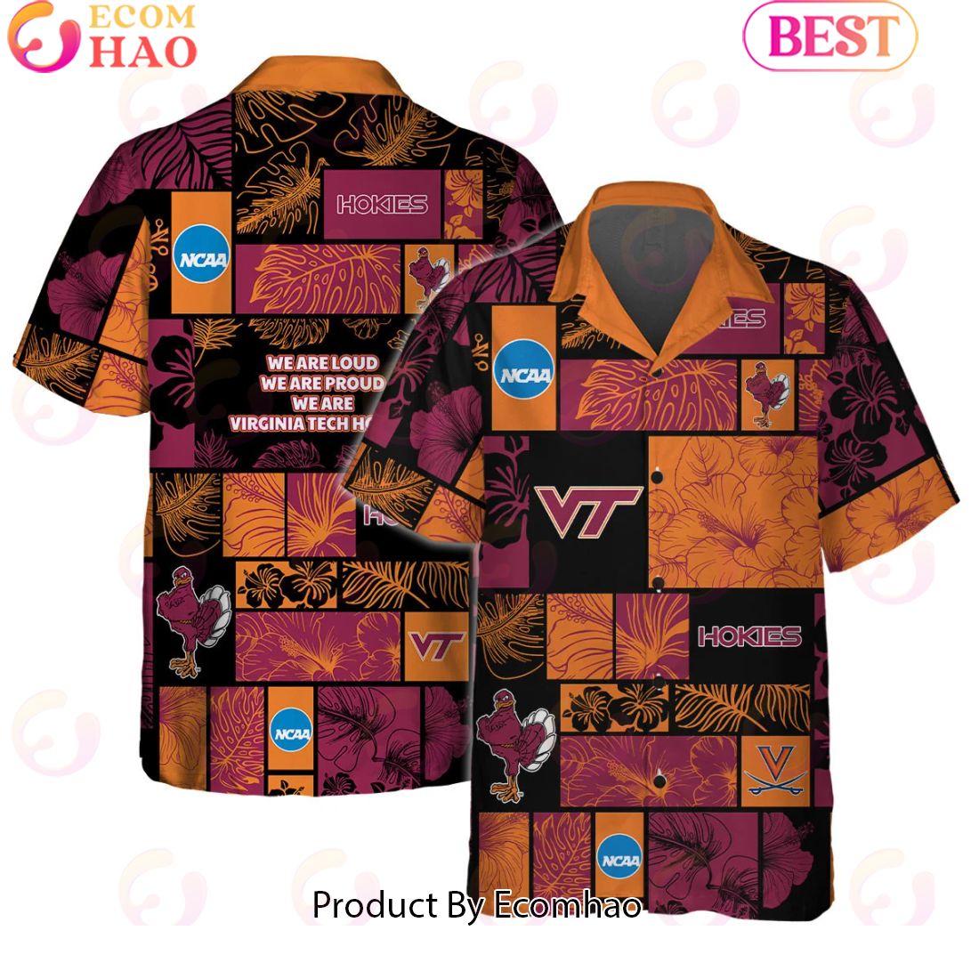 We Are Loud We Are Proud We Are Virginia Tech Hokies Hawaiian Shirt And Short