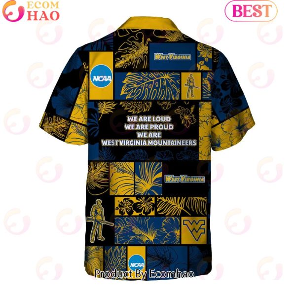 We Are Loud We Are Proud We Are West Virginia Mountaineers Hawaiian Shirt And Short