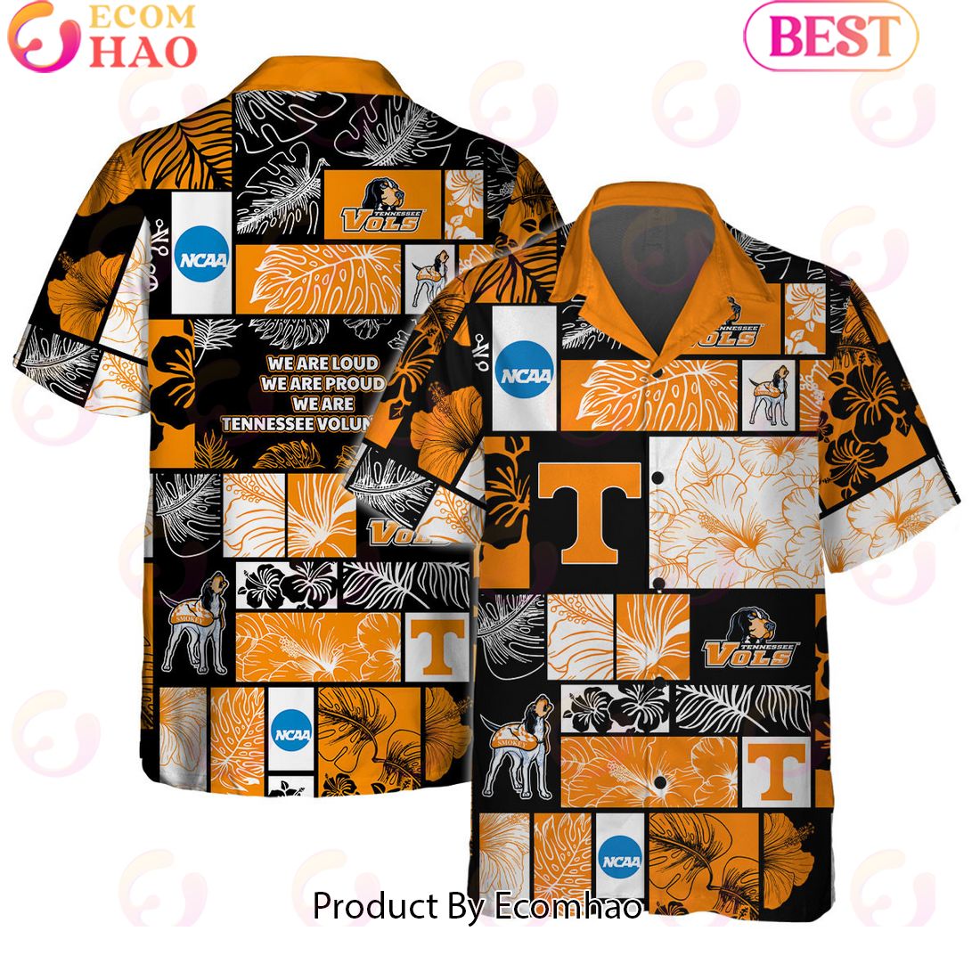 We Are Loud We Are Proud We Are Tennessee Volunteers Hawaiian Shirt And Short