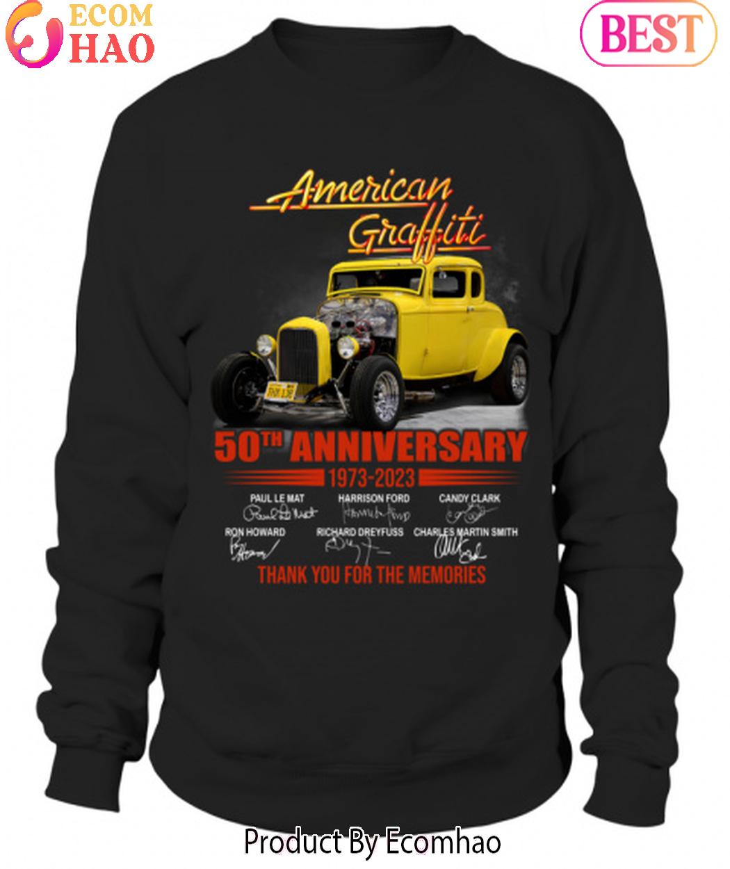 American Graffiti 50th Anniversary 1973-2023 Thank You For The Memories