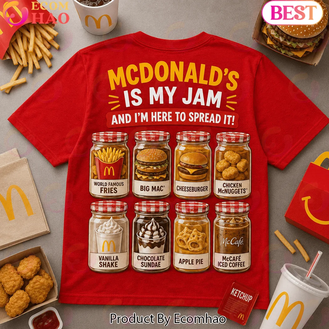 McDonald’s Is My Jam I’m Lovin’ It Fast Food Favorites Double Sided Graphic T-Shirt McDonald’s Is My Jam I’m Lovin’ It Fast Food Favorites Double Sided Graphic T-Shirt